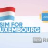 Luxembourg 2GB for 15 Days eSIM